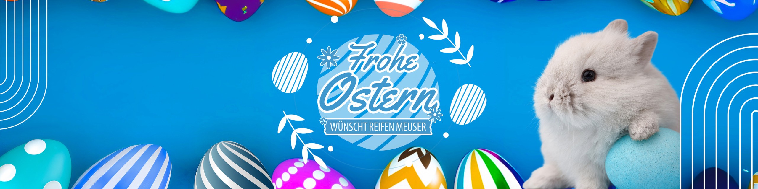 Frohe Osten wünscht Reifen Meuser!